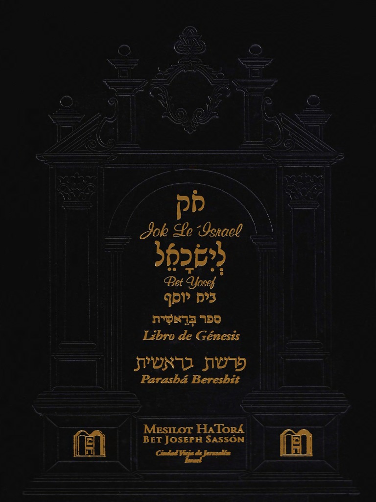 Jok Le Israel Génesis parashá Bereshit, tomo 1